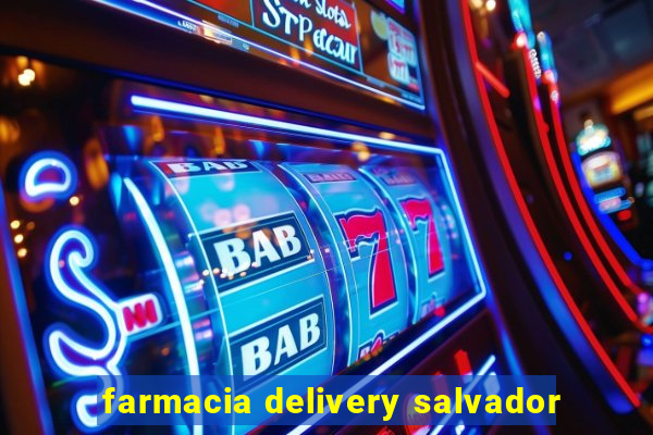 farmacia delivery salvador